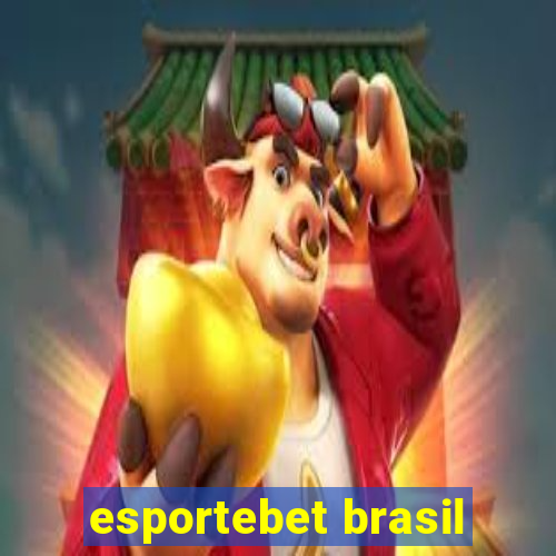 esportebet brasil